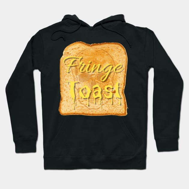 Fringe Toast Hoodie by Fringe Toast